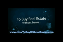 How to Buy Real Estate Without Banks